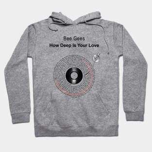 HOW DEEP IS YOUR LOVE LYRICS ILLUSTRATIONS Hoodie